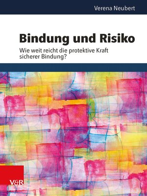 cover image of Bindung und Risiko